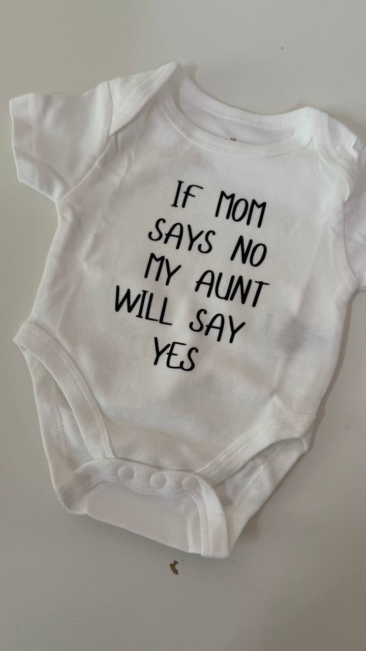 If my mom says no, I'll ask my aunt